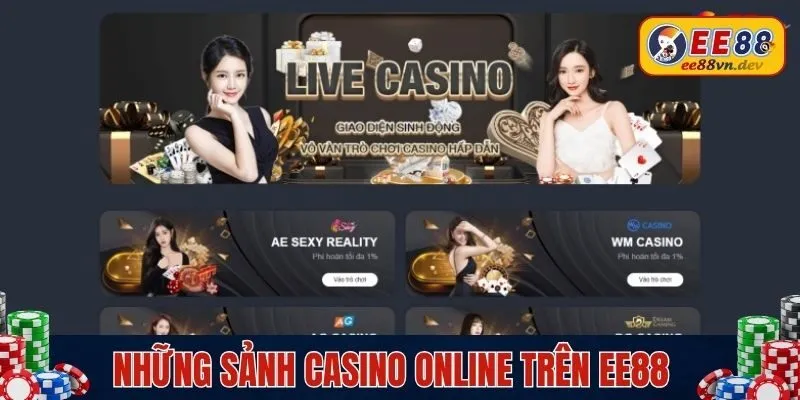 Những sảnh Casino online trên EE88